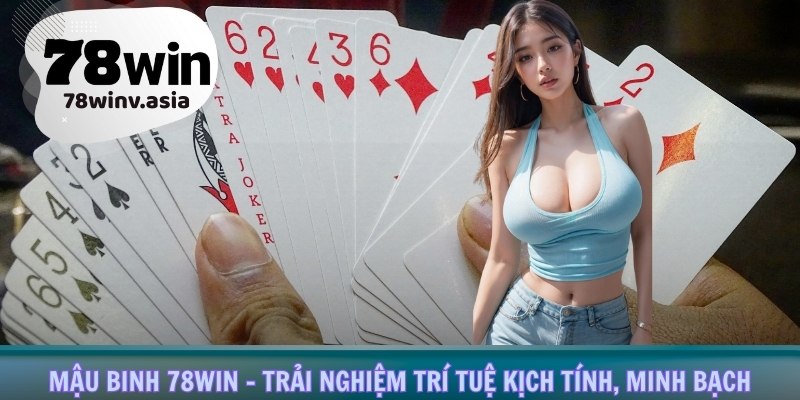 mậu binh 78win